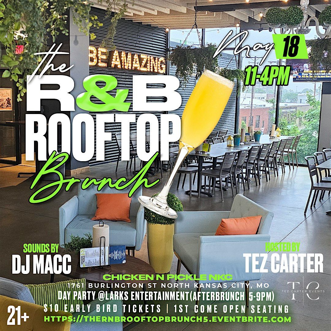 The R&B Rooftop Brunch | Event in North Kansas City | AllEvents