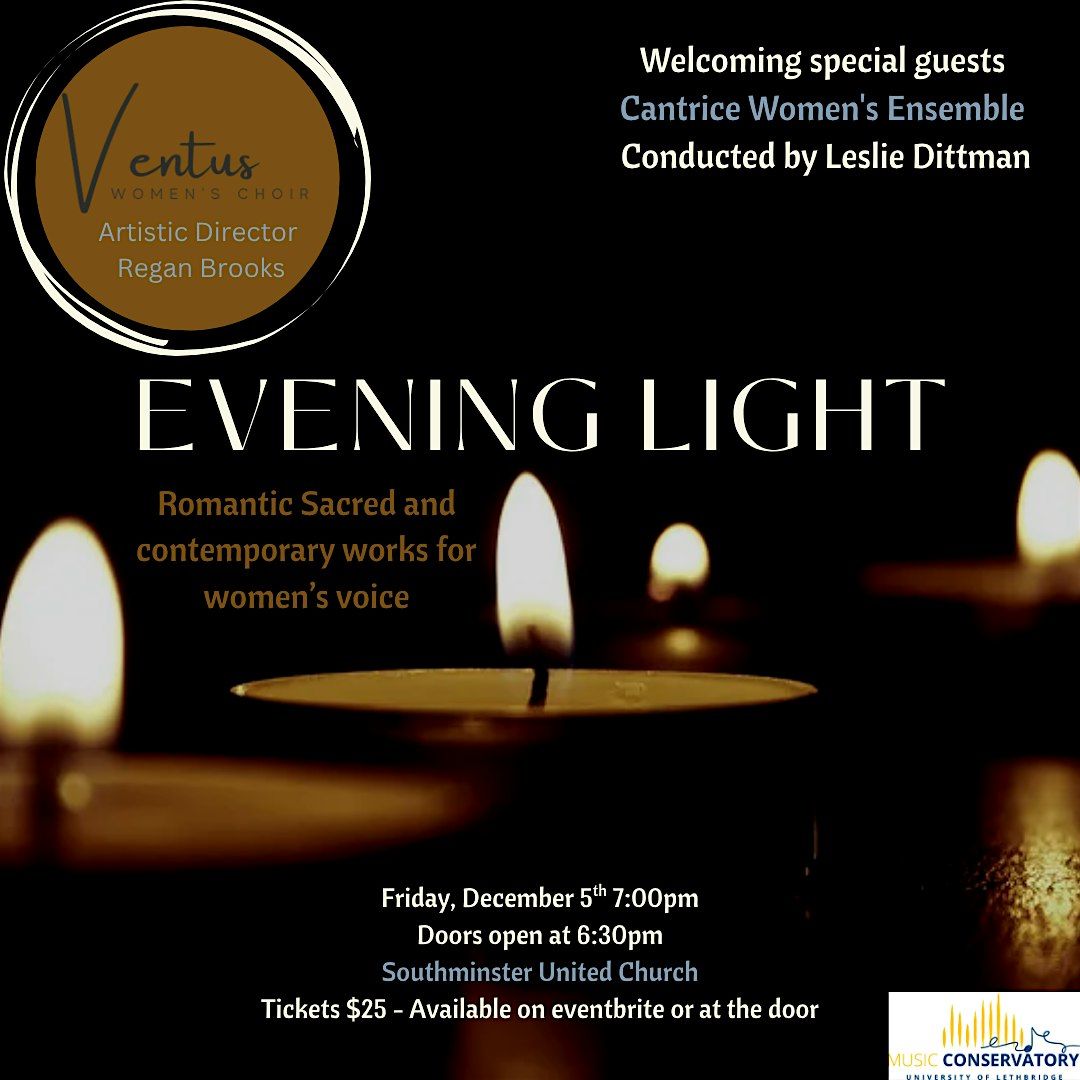 Ventus presents: Evening Light, 5 December | Event in Lethbridge | AllEvents