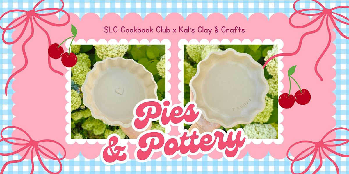 Pies & Pottery | DIY Mini Pie Dishes with SLC Cookbook Club, 6 September | Event in Salt Lake City | AllEvents