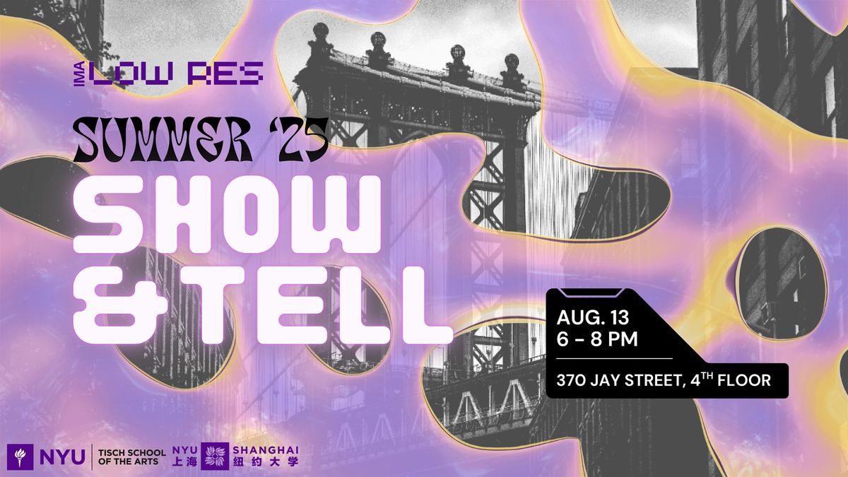 IMA Low Res Show & Tell, 13 August | Event in Brooklyn | AllEvents