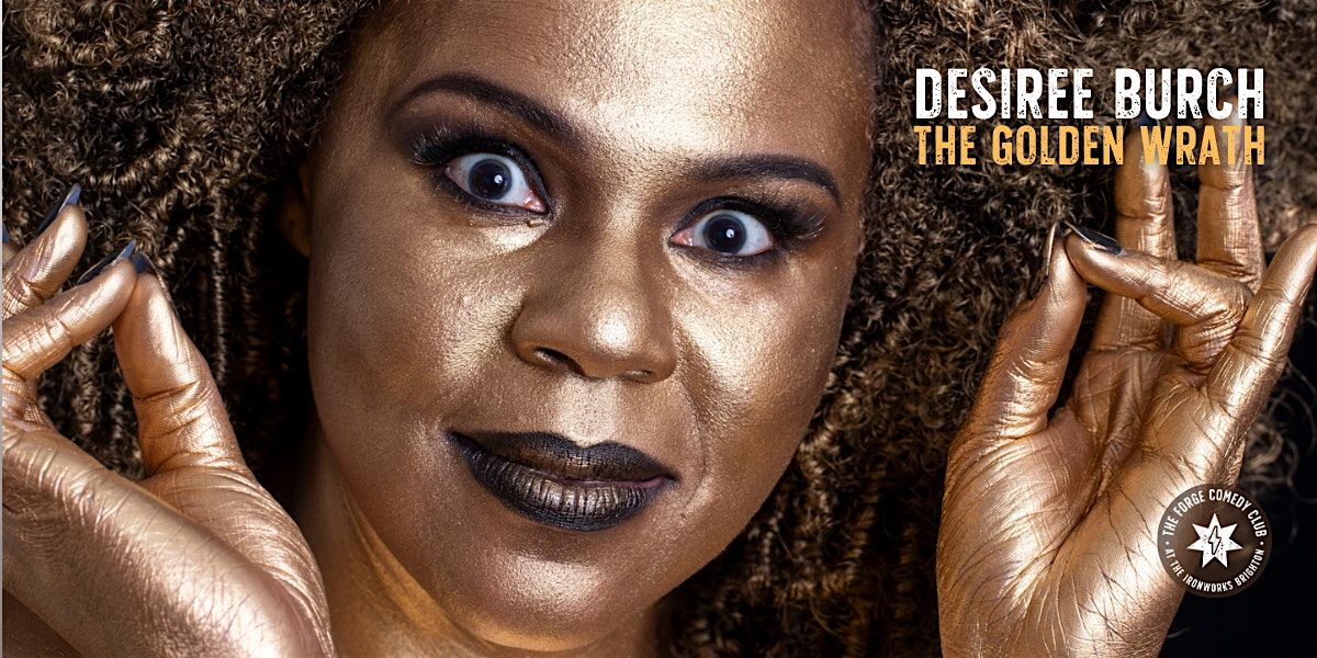 Desiree Burch: The Golden Wrath, 13 November | Event in Brighton | AllEvents