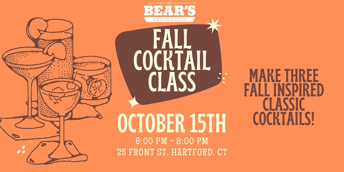Fall Cocktail Class at Bear's Hartford, 15 October | Event in Hartford | AllEvents