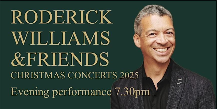 Roderick Williams & Friends Christmas Concerts 2025 - Evening performance, 14 December | Event in Kineton