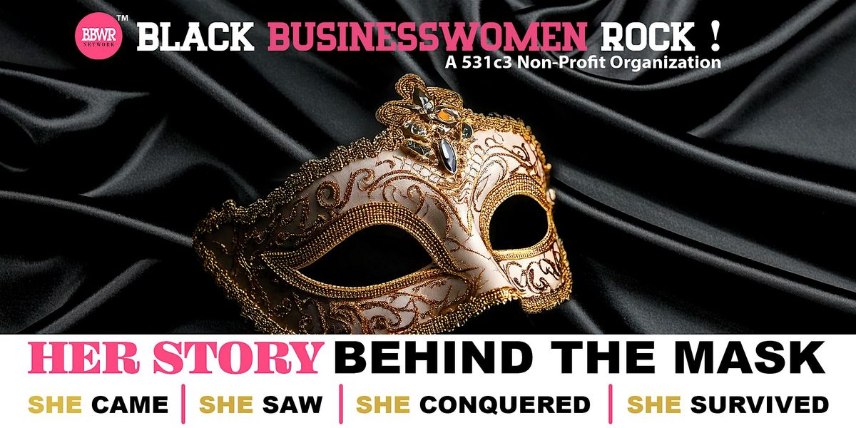 HER STORY BEHIND THE MASK PART-2, 23 August | Event in Cerritos | AllEvents
