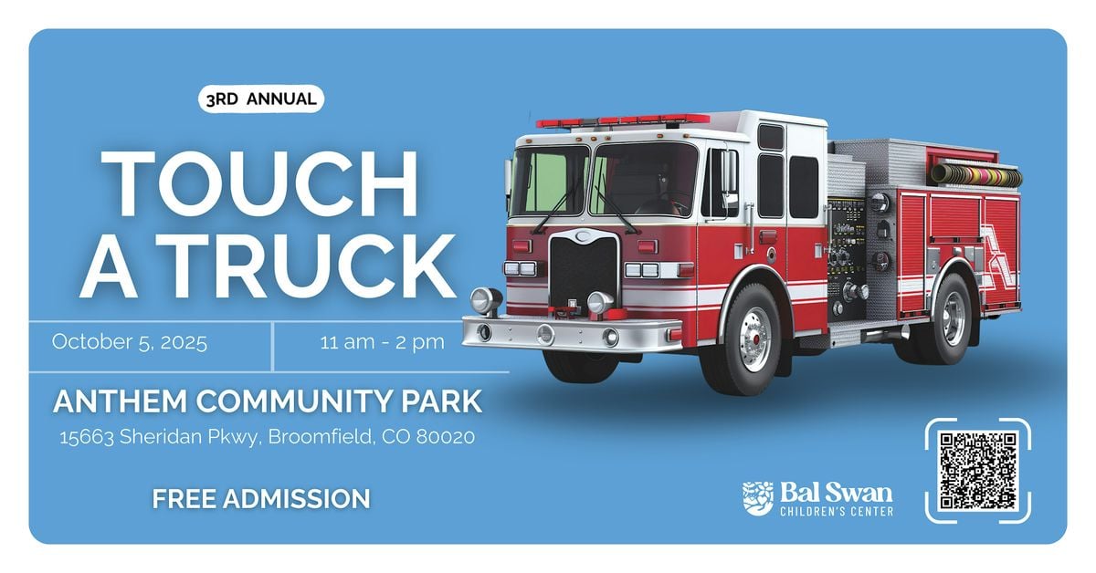 3rd Annual Touch a Truck  Presented by Bal Swan, 5 October | Event in Broomfield | AllEvents