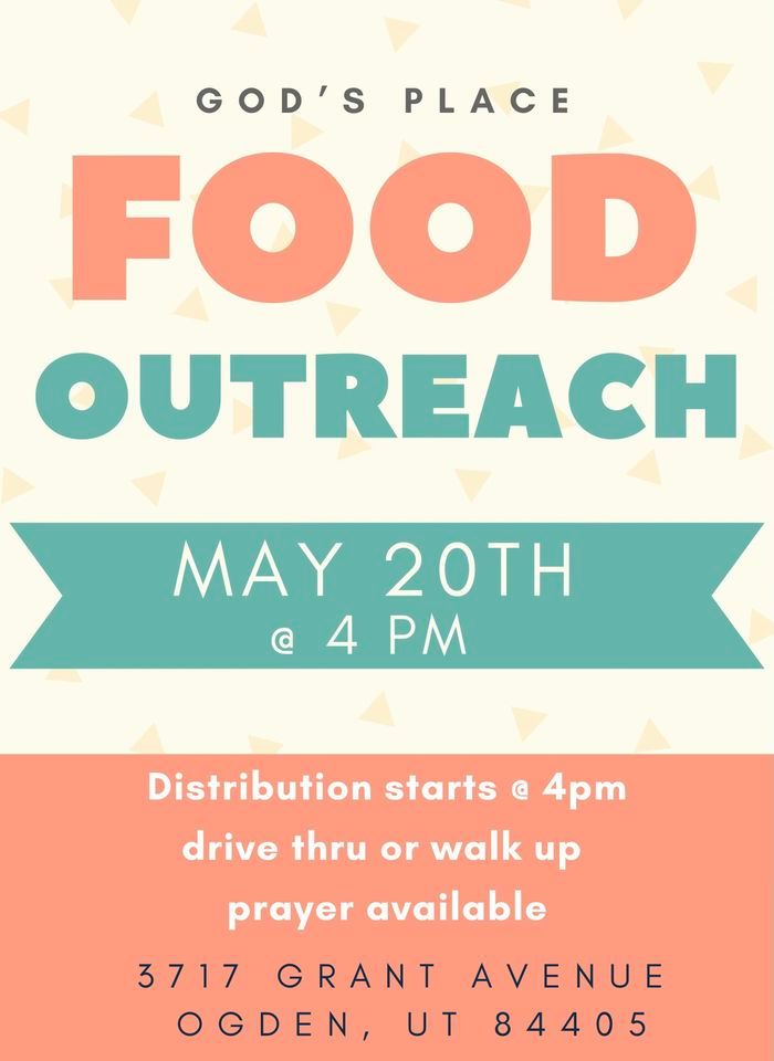God s Place Food And Prayer Outreach God s Place Ogden May 20 2023 god-s-place-food-and-prayer-outreach-god-s-place-ogden-may-20-2023