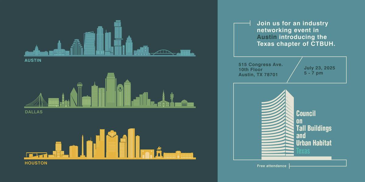 CTBUH Texas - Networking Happy Hour, 23 July | Event in Austin | AllEvents