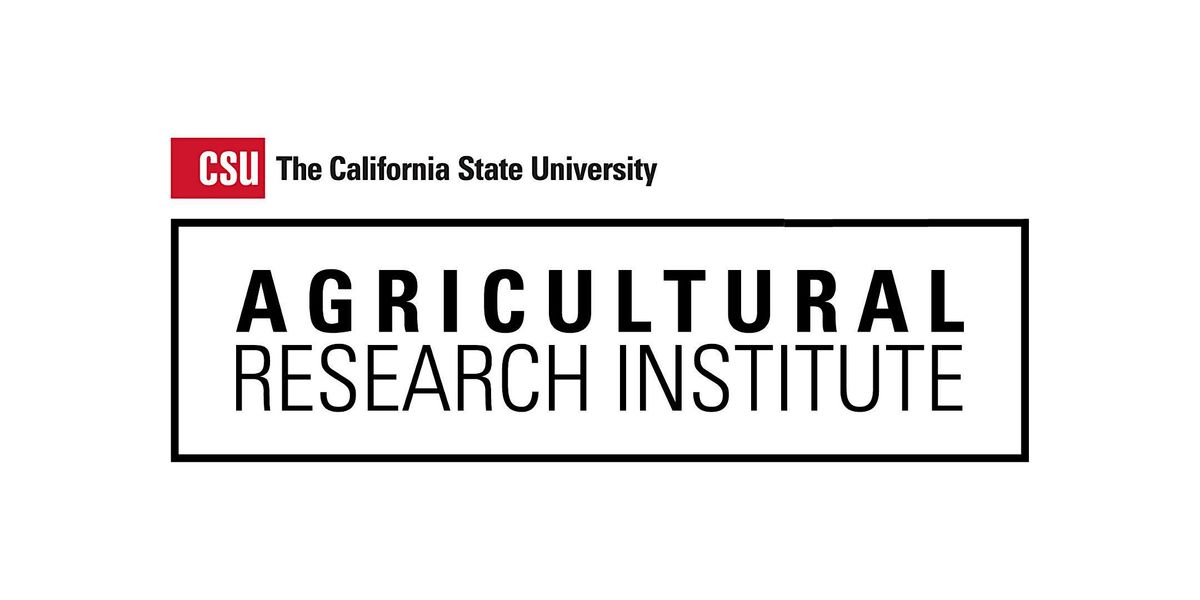 CSU ARI PI Meeting, 9 October | Event in Sacramento | AllEvents