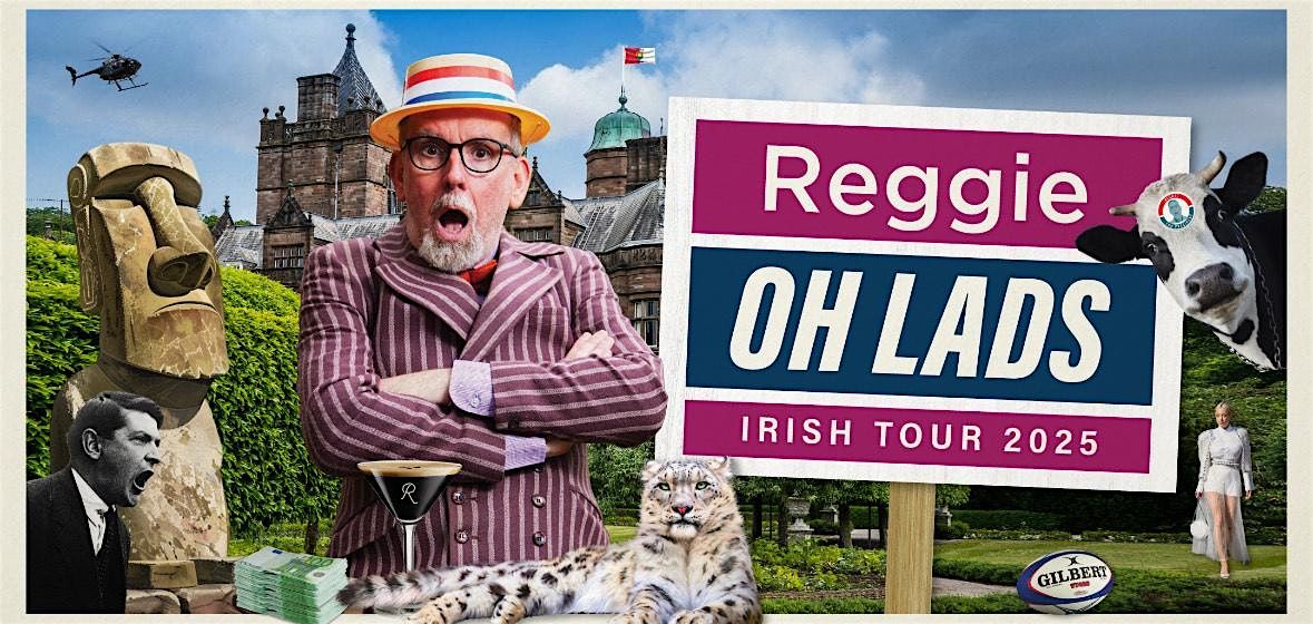 Reggie Oh Lads Irish Tour 2025, 15 November | Event in Kinsale | AllEvents