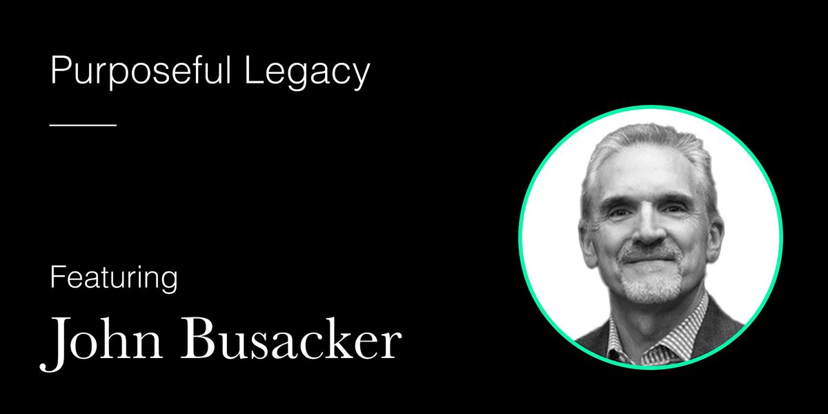 Purposeful Legacy – John Busacker - Cedar Rapids -TCOMM Mississippi Valley, 11 September | Event in Cedar Rapids