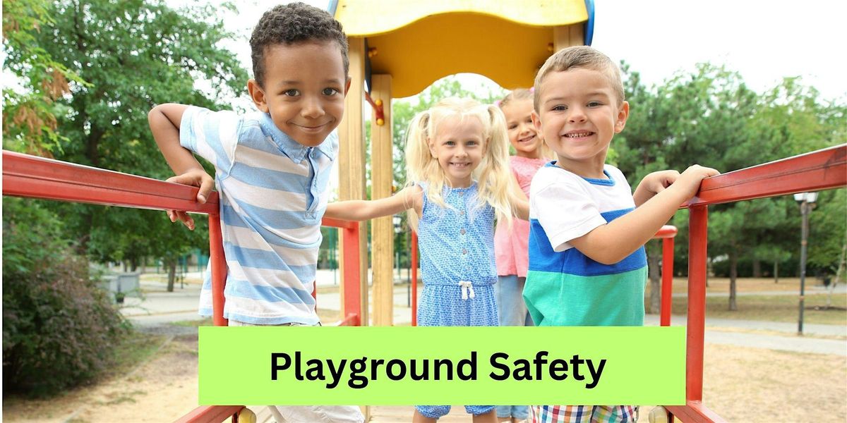 Playground Safety, 23 August | Event in Morganton | AllEvents