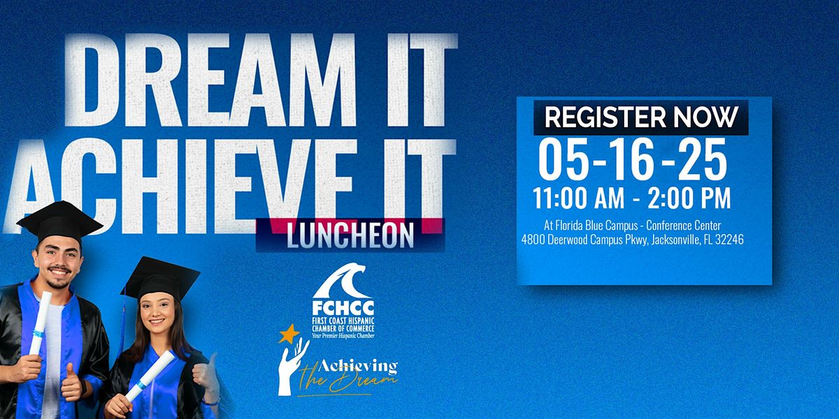 2025 Achieving the Dream Scholarship Luncheon, 16 May | Event in Jacksonville | AllEvents