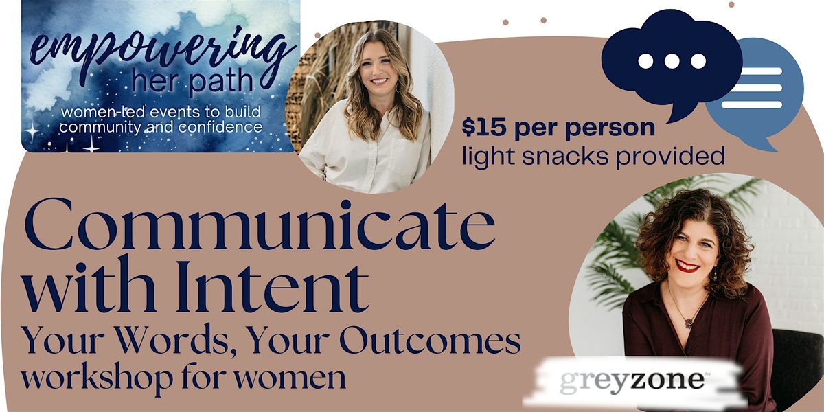 Empowering Her Path: Communicate with Intent with Tami Palmer, 16 September | Event in Des Plaines | AllEvents