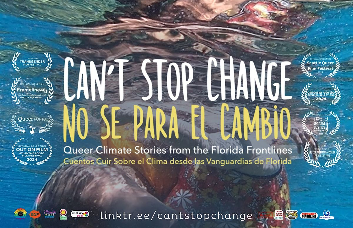 Can't Stop Change Film Screening & Celebration, 6 June | Event in Miami | AllEvents