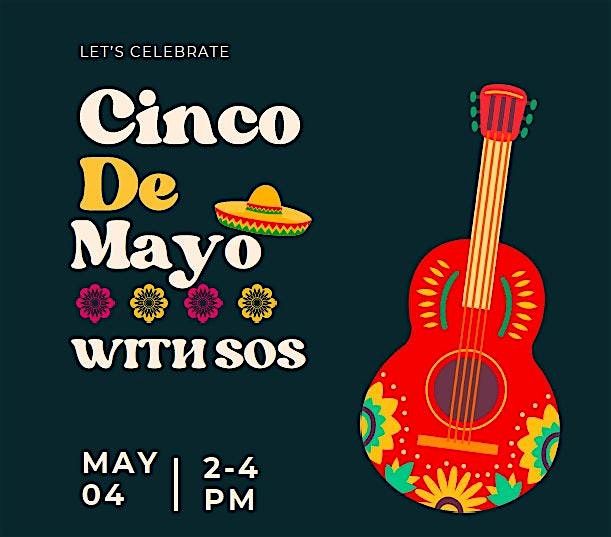 Cinco de Mayo with SOS | Event in San Diego | AllEvents