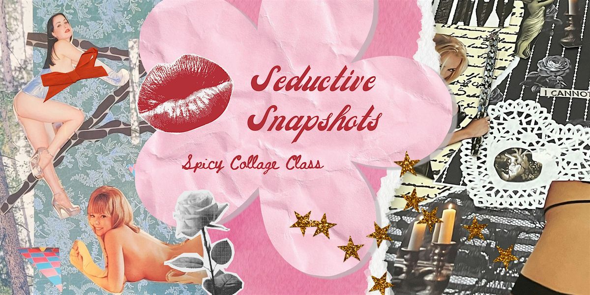 Seductive Snapshots: Collage & Sip Class, 21 June | Event in Denver | AllEvents