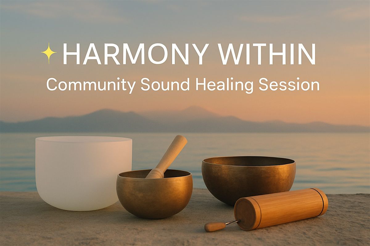HARMONY WITHIN: Community Sound Healing Session, 28 November | Event in Randwick | AllEvents