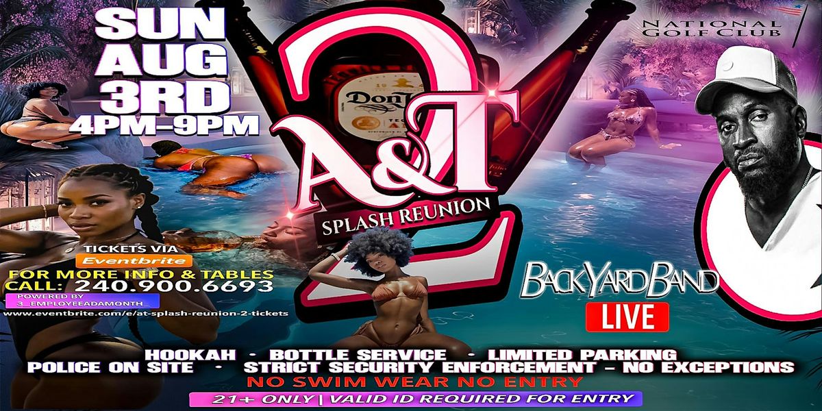 A&T Splash Reunion 2, 3 August | Event in Fort Washington | AllEvents