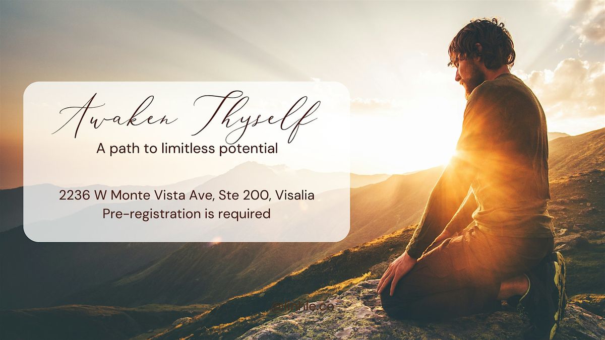 Awaken Thyself, 8 June | Event in Visalia | AllEvents