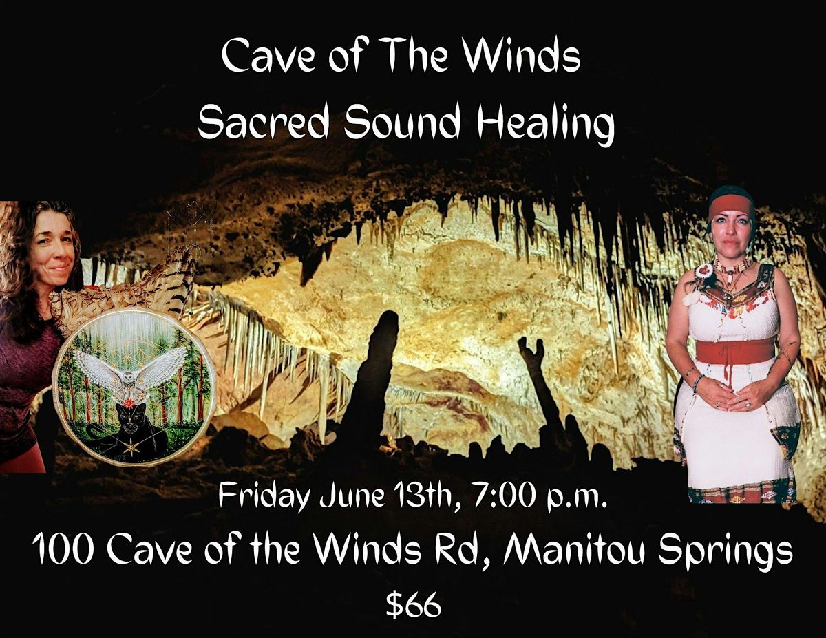 Cave of the Winds Sacred Sound Healing, 13 June | Event in Manitou Springs | AllEvents