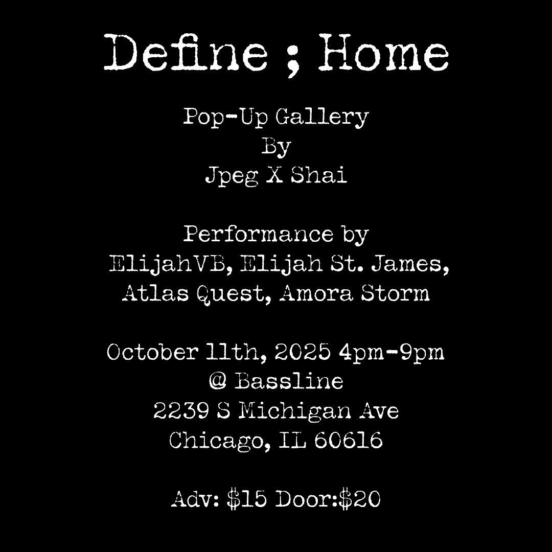 Define ; Home, 11 October | Event in Chicago | AllEvents
