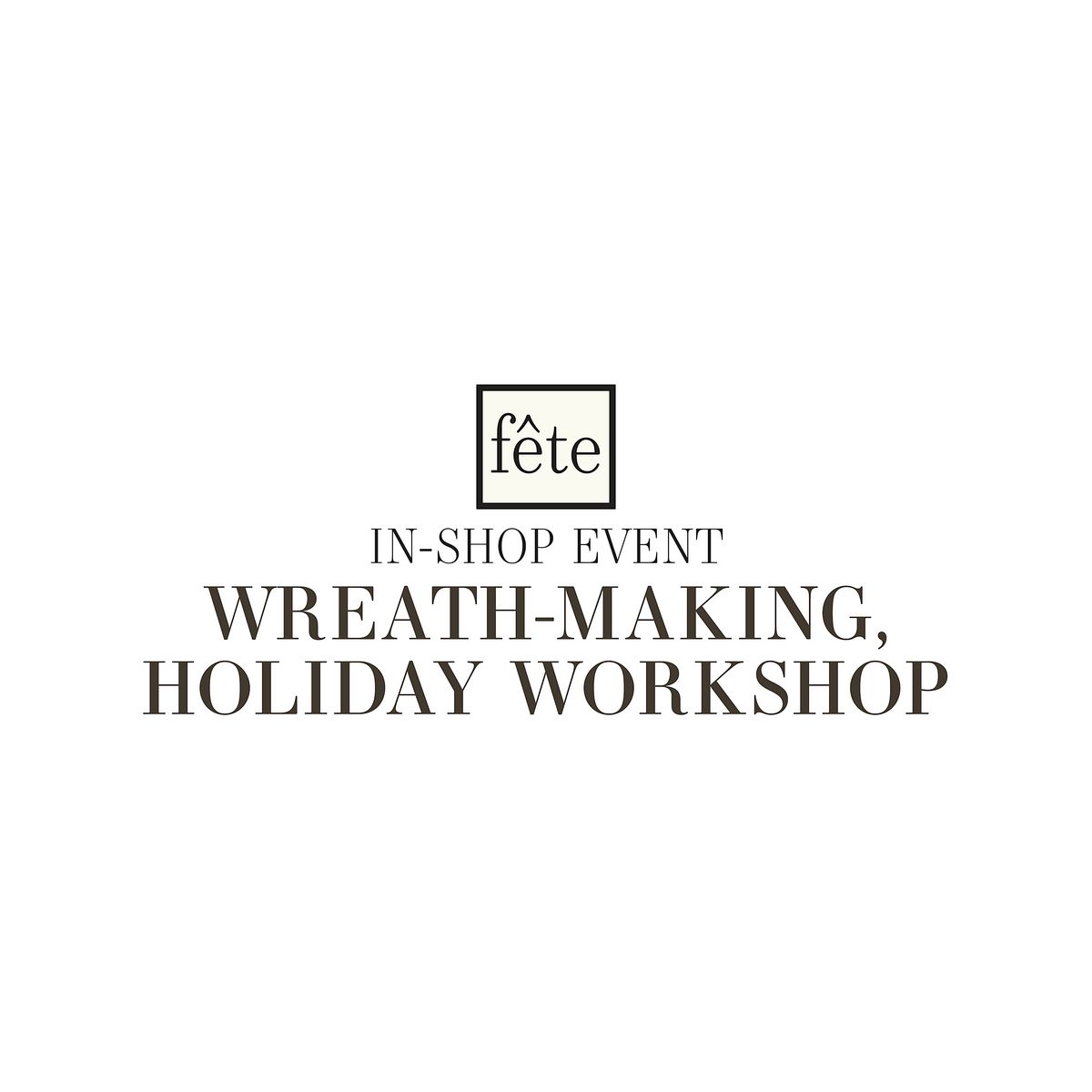 Fête Class: Wreath-Making Holiday Workshop, 15 November | Event in Barnstable | AllEvents