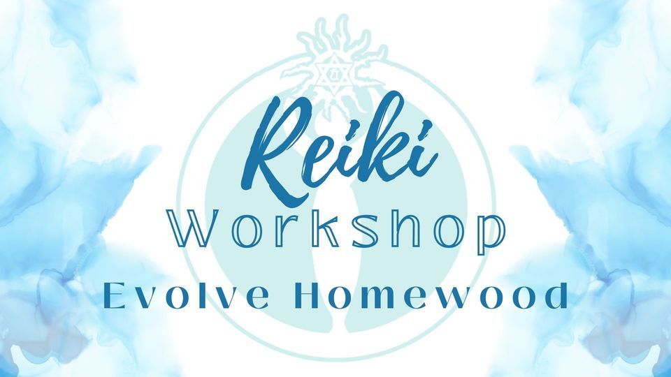 Reiki 1 Evolve Massage & Alternative Healing, LLC, Vestavia