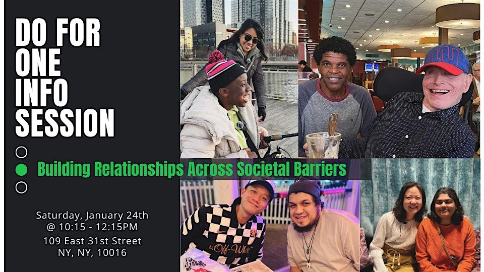 Do For One Info Session: Building Relationships Across Barriers, 24 January | Event in New York | AllEvents