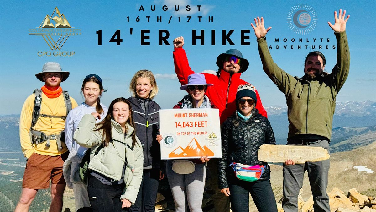 August 14er w/ CPQ Group & MoonLyte Adventures, 17 August | AllEvents