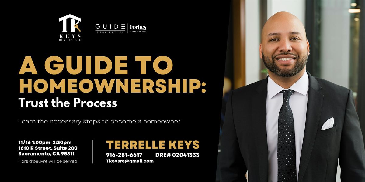 Trust The Process: A Guide To Homeownership!, 28 August | Event in Sacramento | AllEvents