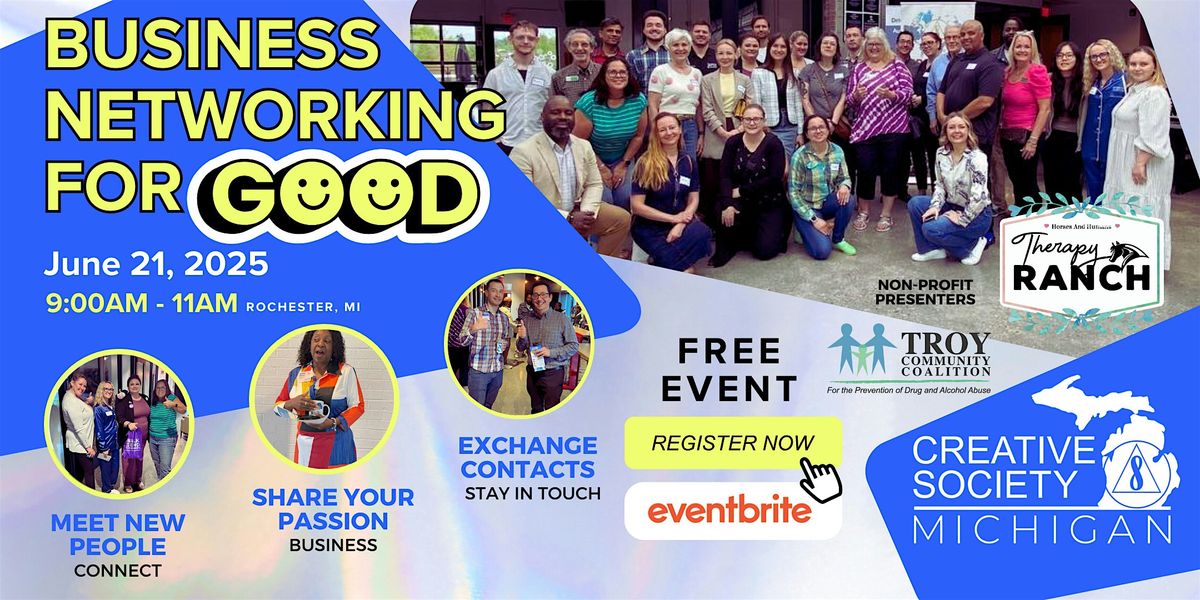 Business Networking For Good - Free Saturday Event  in Rochester, MI, 21 June | Event in Rochester Hills | AllEvents