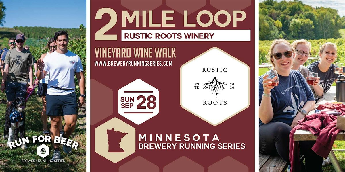 Wine Walk at Rustic Roots Winery | 2025 MN Brewery Running Series, 28 September | Event in Scandia | AllEvents