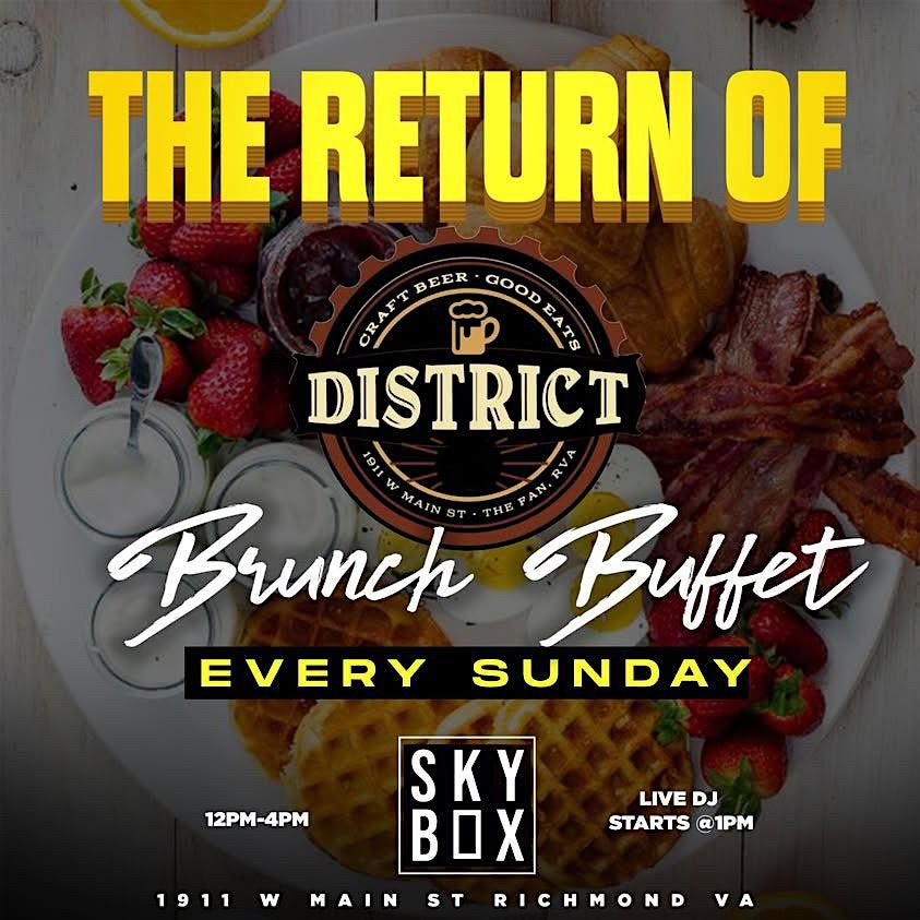 District Sunday  Brunch and Day Party~ at Sky Box 1911 W Main | Event in Richmond | AllEvents