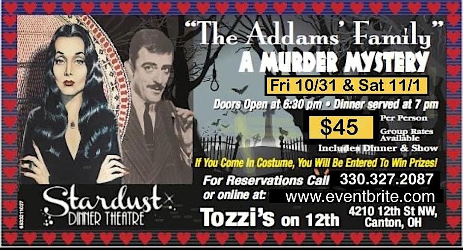 The Addams Family: A M**der Mystery, 1 November | Event in Canton | AllEvents
