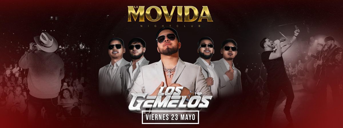 LOS GEMELOS  EN BAKERFIELD, 23 May | Event in Bakersfield | AllEvents