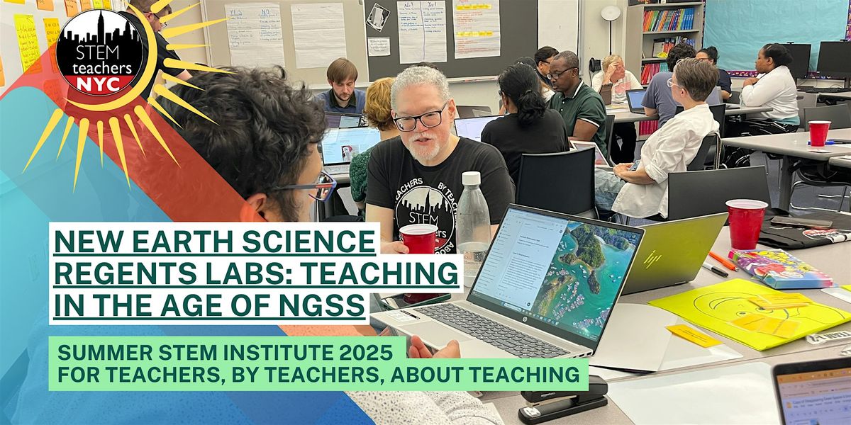 New Earth Science  Regents Labs: Teaching in the Age of NGSS, 4 August | Event in New York | AllEvents