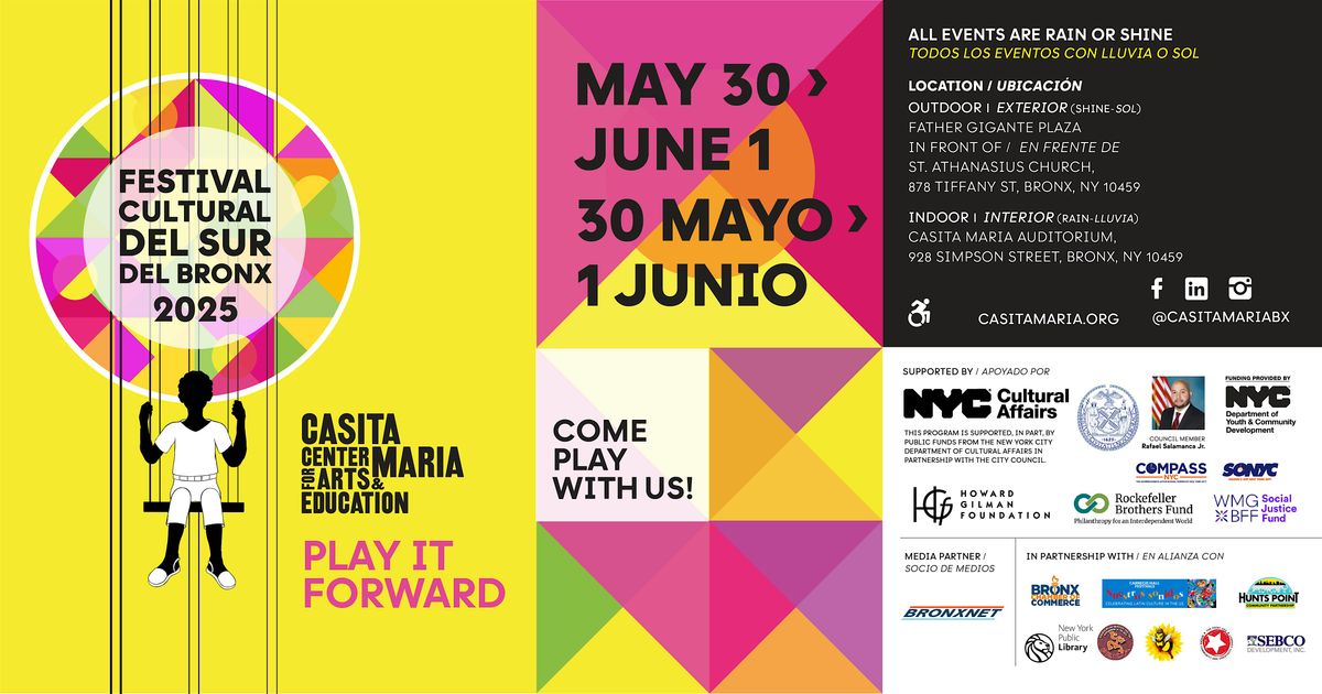 South Bronx Culture Festival 2025: Play It Forward, 30 May | Event in The Bronx | AllEvents