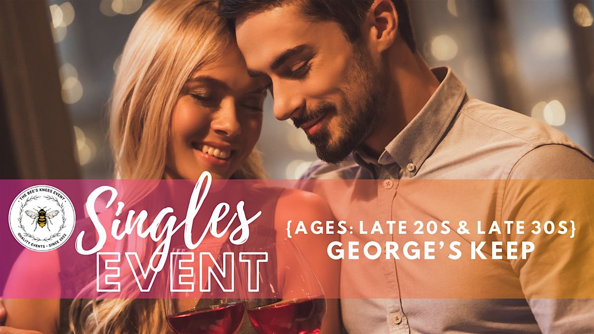 George's Keep Singles Event | Ages: Late 20s & Late 30s, 25 June | Event in San Antonio | AllEvents