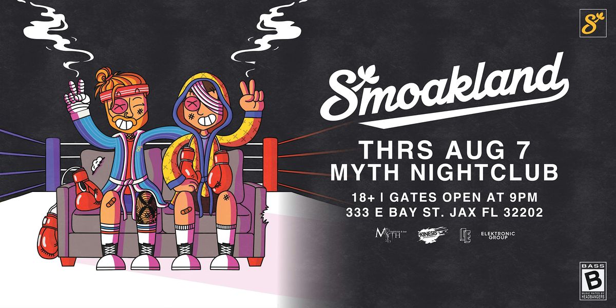 Electronic Thursdays Presents: Smoakland at Myth Nightclub | 8.7.25, 7 August | Event in Jacksonville | AllEvents
