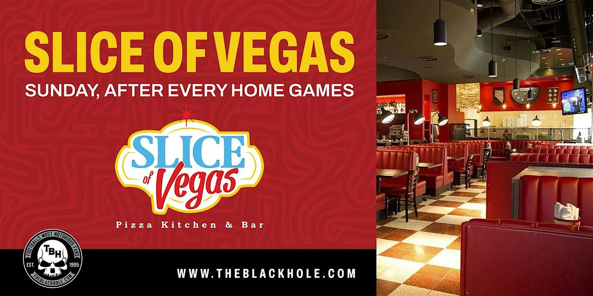 The Black Hole Presents: Slice of Vegas Post‑Game Rally, 2 November | Event in Las Vegas | AllEvents