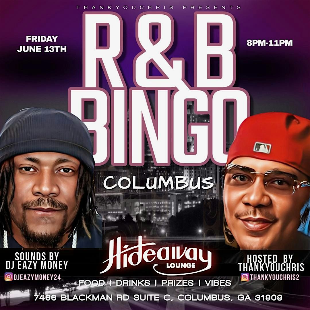 R&B BiNGO Columbus GA! R&B Vs Trap Bingo W/ Comedian THANK YOU CHRIS, 18 July | Event in Columbus
