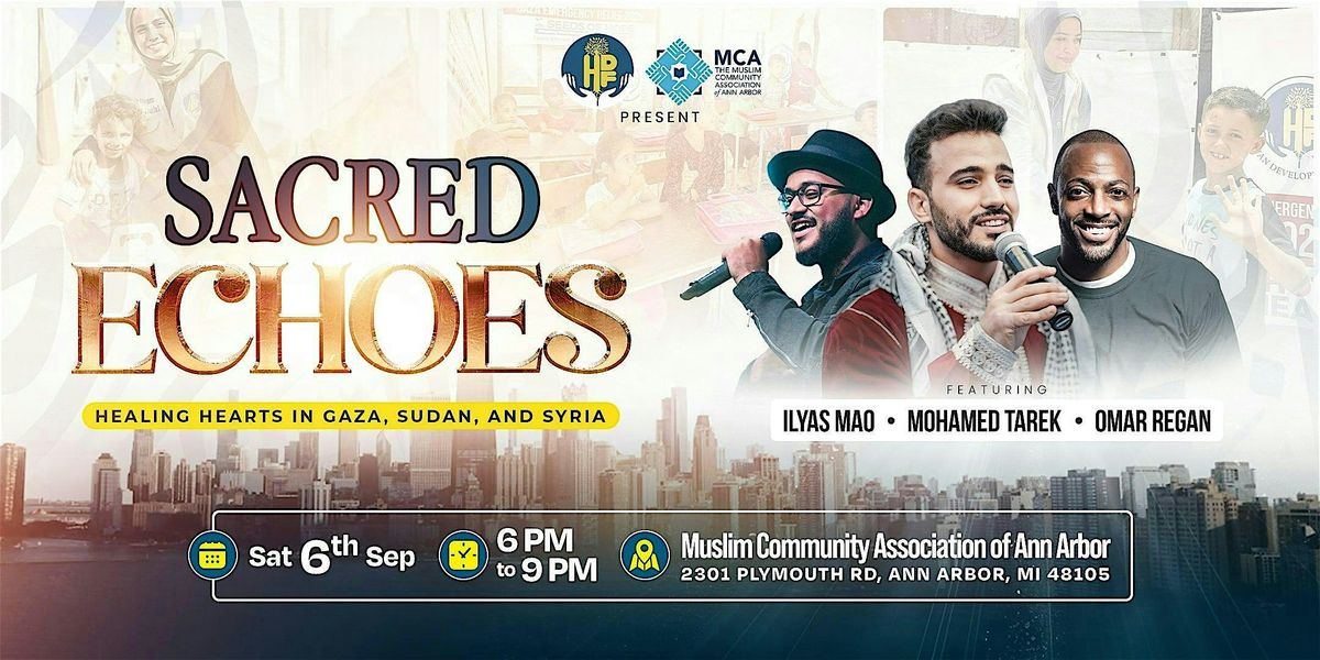 Sacred Echoes: Healing Hearts In Gaza, Sudan & Syria — Ann Arbor, MI, 5 September | Event in Ann Arbor