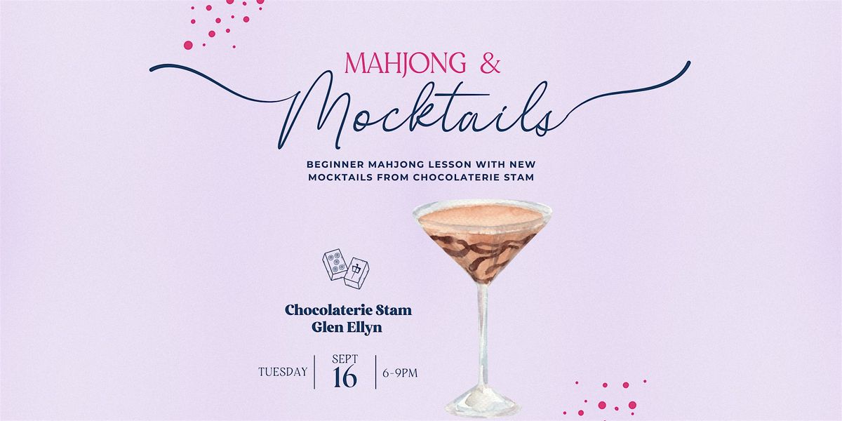 Mahjong & Mocktails at Chocolaterie Stam, 16 September | Event in Glen Ellyn | AllEvents