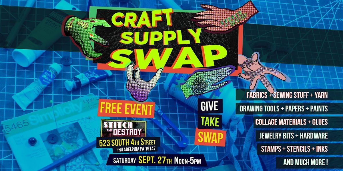 Craft Supply Swap- September, 27 September | Event in Philadelphia | AllEvents