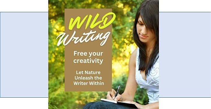 Writing  in the Wild  ❤️ Let nature hold you, let the words find you, 2 October | Event in Dorchester