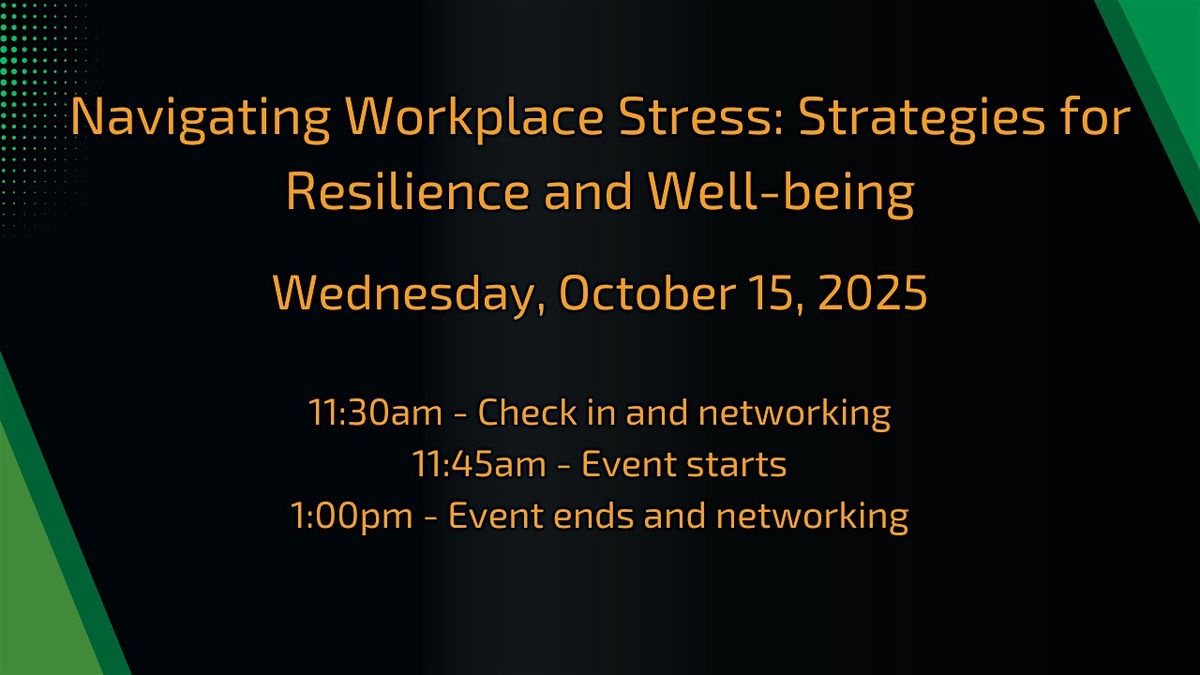 Navigating Workplace Stress: Strategies for Resilience and Well-being, 15 October | Event in West Allis | AllEvents