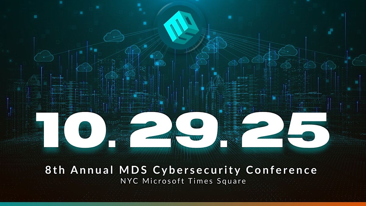 8th Annual MDS Cybersecurity conference 2025, 29 October | Event in New York | AllEvents