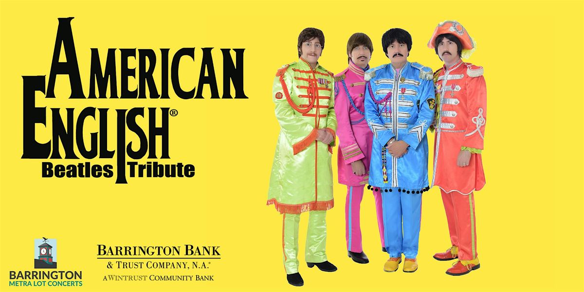 Metra Lot Concert: American English, 25 July | Event in Barrington | AllEvents