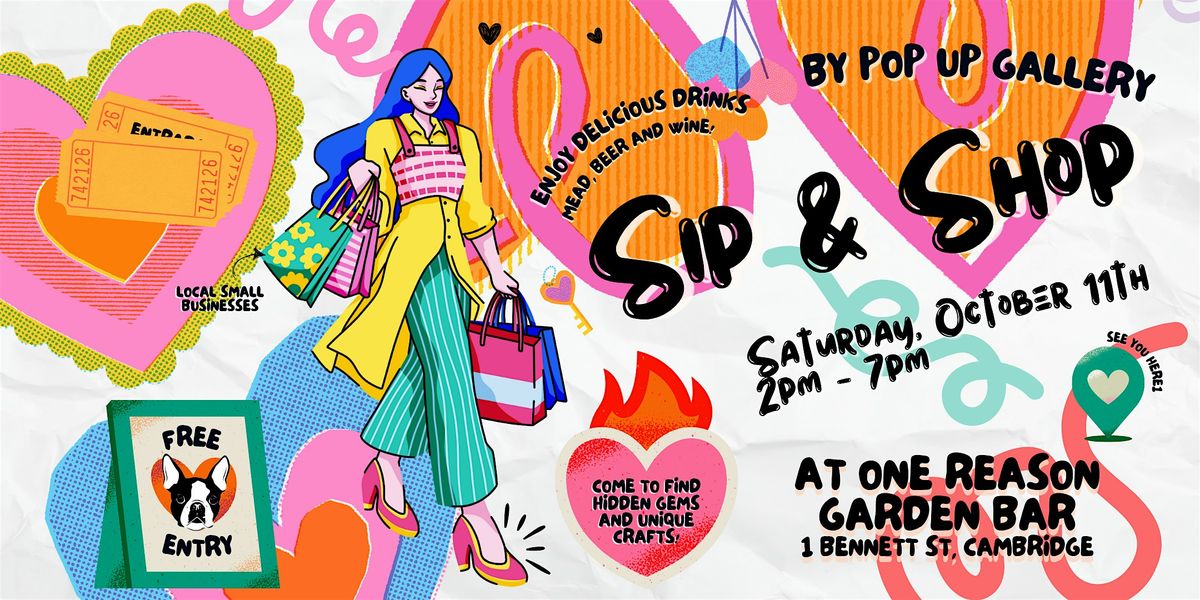 Sip & Shop in Cambridge - Makers Market by Pop Up Gallery | Event in Cambridge | AllEvents