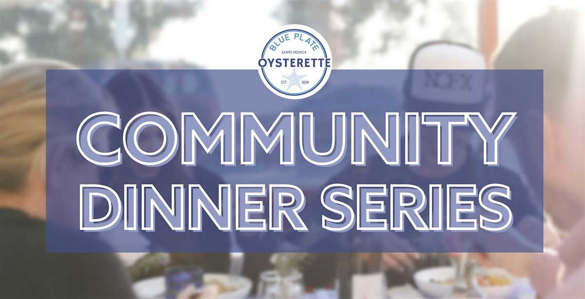 BPO Community Dinner Series, 5 May | Event in Santa Monica | AllEvents